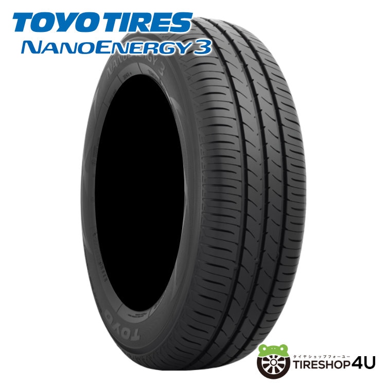 TOYOTIRES NANOENERGY3 165/45R16 新品2025年製 2025年製 TOYO NANOENERGY 3 165/45R16 74W XL 165/45-16
